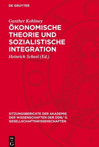 Ökonomische Theorie und sozialistische Integration