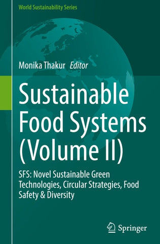 Sustainable Food Systems (Volume II)