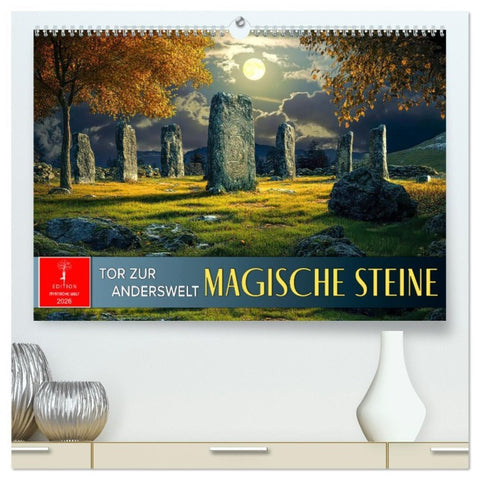 Magische Steine - Tor zur Anderswelt (hochwertiger Premium Wandkalender 2026 DIN A2 quer), Kunstdruck in Hochglanz