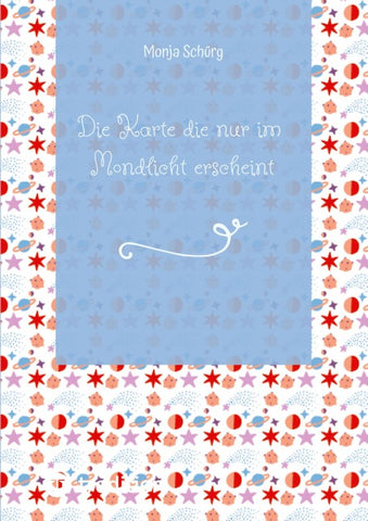 Die Karte die nur im Mondlicht erscheint