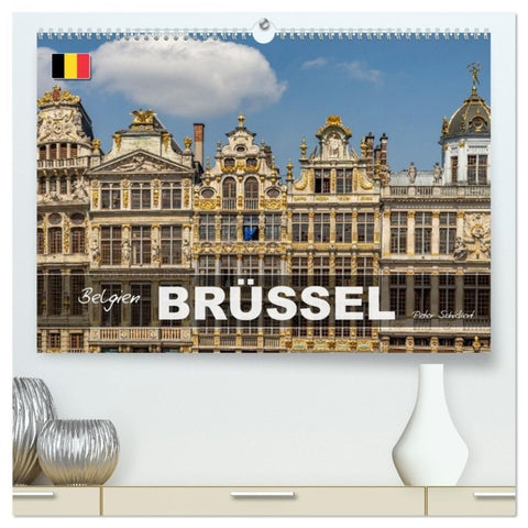 Belgien - Brüssel (hochwertiger Premium Wandkalender 2027 DIN A2 quer), Kunstdruck in Hochglanz