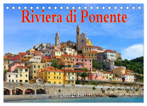 Riviera di Ponente (Tischkalender 2026 DIN A5 quer), CALVENDO Monatskalender