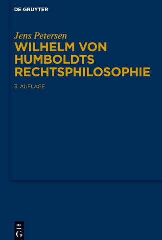 Wilhelm von Humboldts Rechtsphilosophie