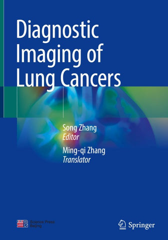Diagnostic Imaging of Lung Cancers