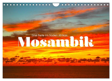 Mosambik - Eine Perle im Süden Afrikas. (Wandkalender 2027 DIN A4 quer), CALVENDO Monatskalender