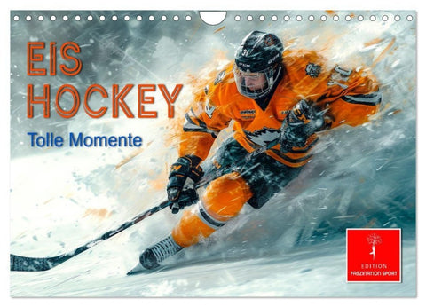 Eishockey - tolle Momente (Wandkalender 2027 DIN A4 quer), CALVENDO Monatskalender