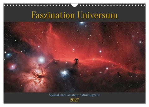 Faszination Universum (Wandkalender 2027 DIN A3 quer), CALVENDO Monatskalender