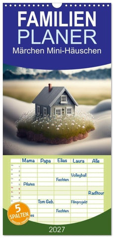 Familienplaner 2027 - Märchen Mini-Häuschen mit 5 Spalten (Wandkalender, 21 x 45 cm) CALVENDO
