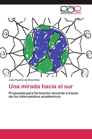 Una mirada hacia el sur