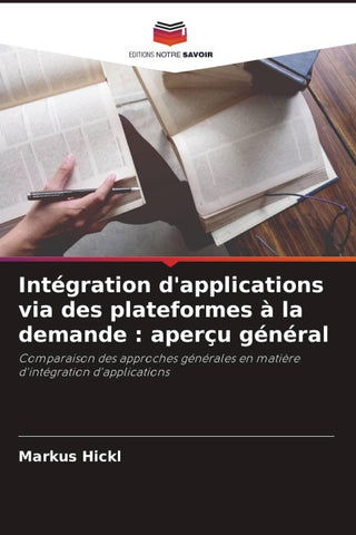 Intégration d'applications via des plateformes à la demande : aperçu général