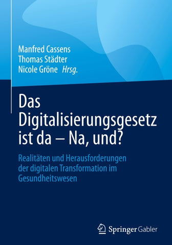 Das Digitalisierungsgesetz ist da – Na, und?
