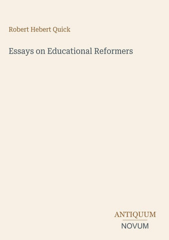 Essays on Educational Reformers