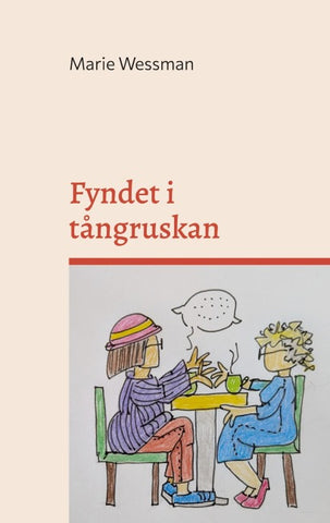 Fyndet i tångruskan