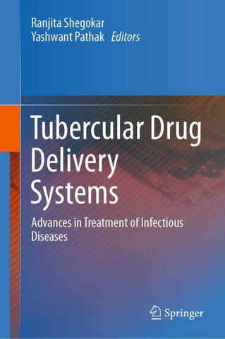 Tubercular Drug Delivery Systems