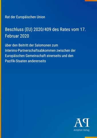 Beschluss (EU) 2020/409 des Rates vom 17. Februar 2020