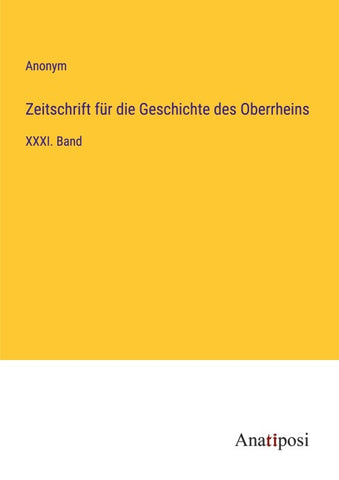 Zeitschrift für die Geschichte des Oberrheins