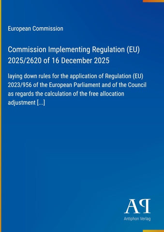 Commission Implementing Regulation (EU) 2025/2620 of 16 December 2025