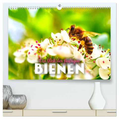 Die Welt der fleißigen Bienen (hochwertiger Premium Wandkalender 2027 DIN A2 quer), Kunstdruck in Hochglanz