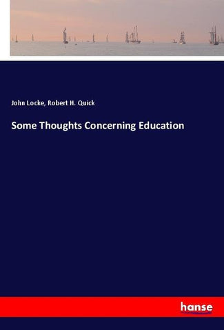 Some Thoughts Concerning Education