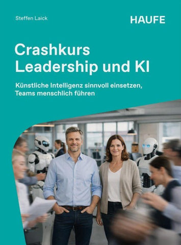 Crashkurs Leadership und KI