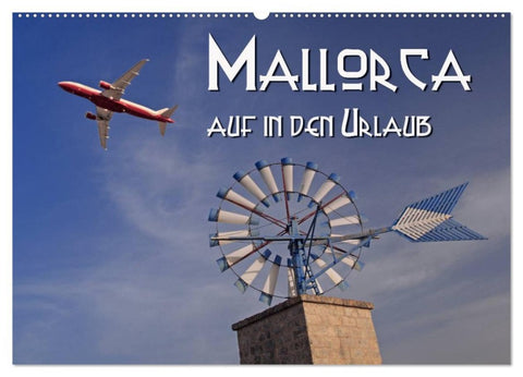 Mallorca - auf in den Urlaub (Wandkalender 2026 DIN A2 quer), CALVENDO Monatskalender