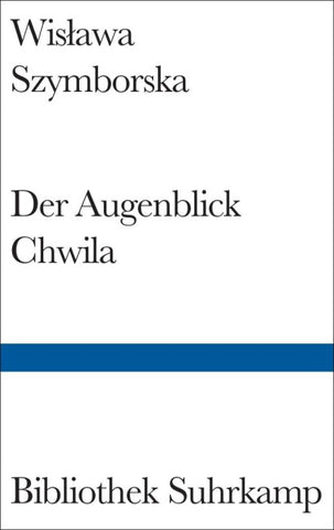 Der Augenblick/Chwila