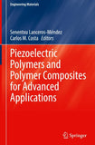 Piezoelectric Polymers and Polymer Composites for Advanced Applications
