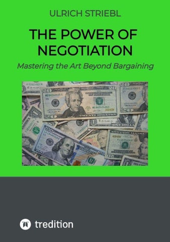 The Power of Negotiation