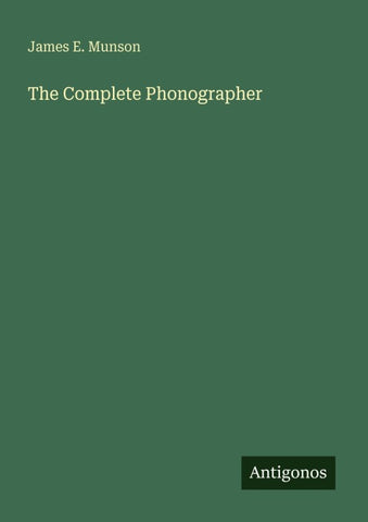 The Complete Phonographer
