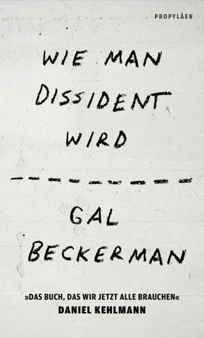 Wie man Dissident wird