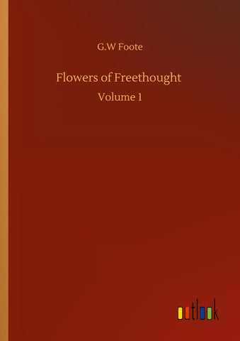 Flowers of Freethought