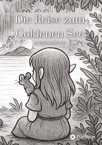 Die Reise zum Goldenen See