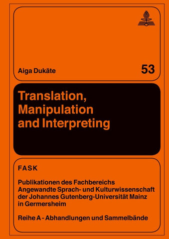 Translation, Manipulation and Interpreting