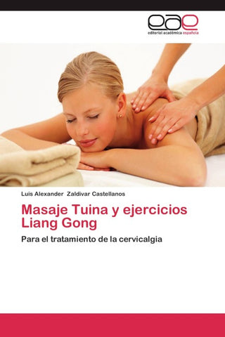 Masaje Tuina y ejercicios Liang Gong