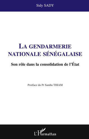 La gendarmerie nationale sénégalaise