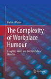 The Complexity of Workplace Humour