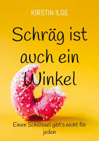 Schräg ist auch ein Winkel