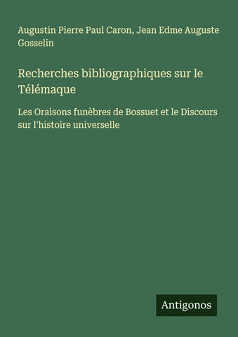Recherches bibliographiques sur le Télémaque