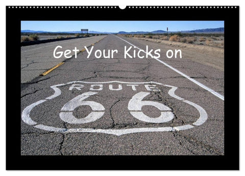 Get Your Kicks on Route 66 (Wandkalender 2027 DIN A2 quer), CALVENDO Monatskalender