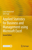 Applied Statistics for Business and Management using Microsoft Excel