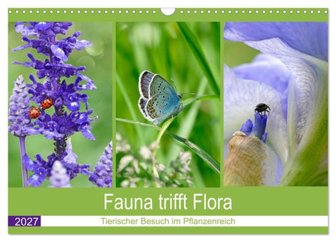 Fauna trifft Flora - Tierischer Besuch im Pflanzenreich (Wandkalender 2027 DIN A3 quer), CALVENDO Monatskalender