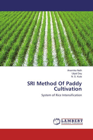 SRI Method Of Paddy Cultivation