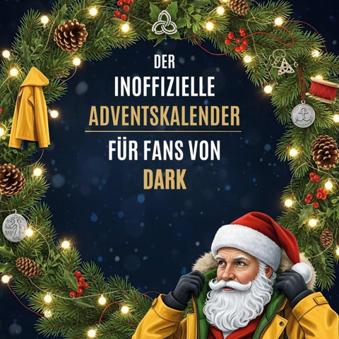 Der inoffizielle Adventskalender für Fans von Dark