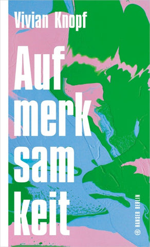 Aufmerksamkeit