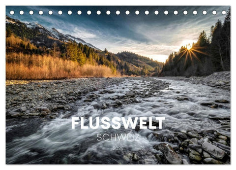 Flusswelt Schweiz (Tischkalender 2027 DIN A5 quer), CALVENDO Monatskalender