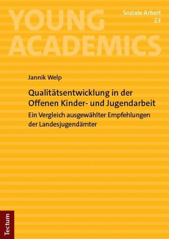 Qualitätsentwicklung in der Offenen Kinder- und Jugendarbeit