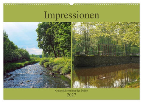 Impressionen - Gütersloh entlang der Dalke (Wandkalender 2027 DIN A2 quer), CALVENDO Monatskalender