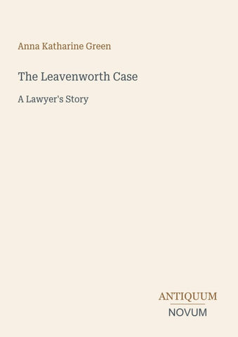 The Leavenworth Case