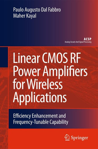 Linear CMOS RF Power Amplifiers for Wireless Applications