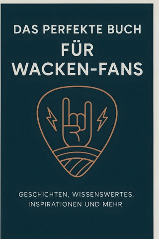 Das perfekte Buch für Wacken-Fans
